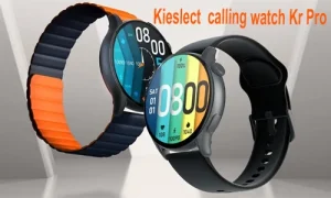 معرفی ساعت هوشمند Kieslect Calling Watch Kr Pro همراه با مشخصات و قابلیت های متنوع آن 